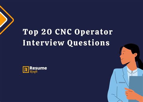 cnc machinery operator interview questions